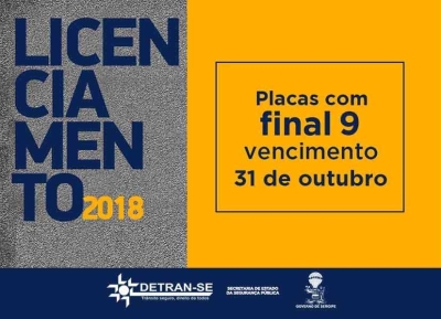 Proprietários de veículos de placa final 9 devem estar atentos ao calendário (Imagem: Divulgação/ Detran/SE)