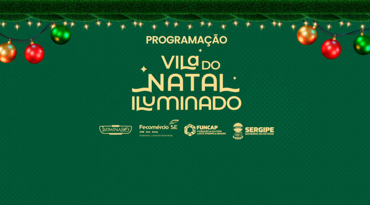 Programação da Vila do Natal Iluminado - Imagem: Divulgação